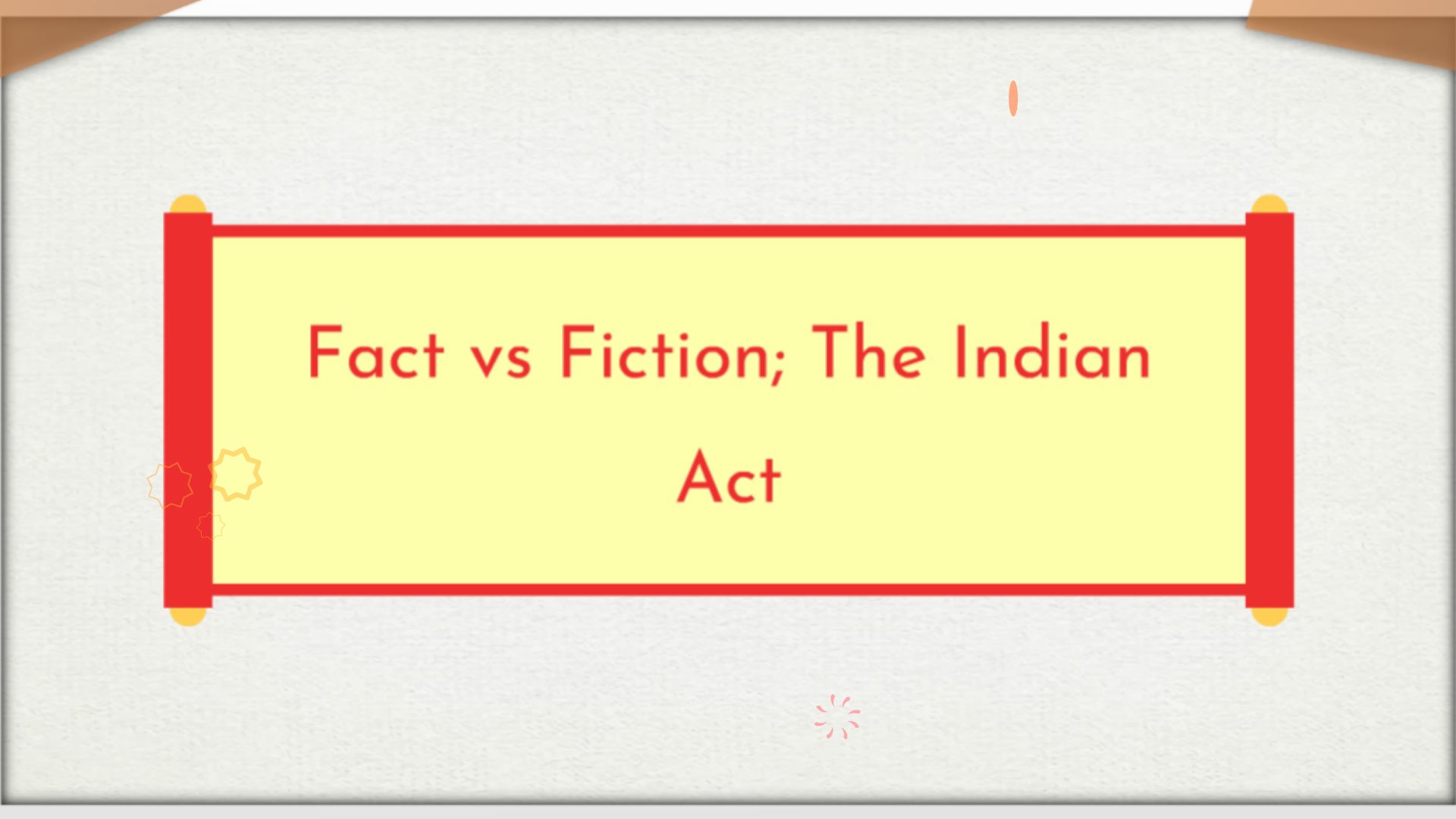 Fact vs Fiction; The Indian Act - Animated Video By sylask - Mango Animate