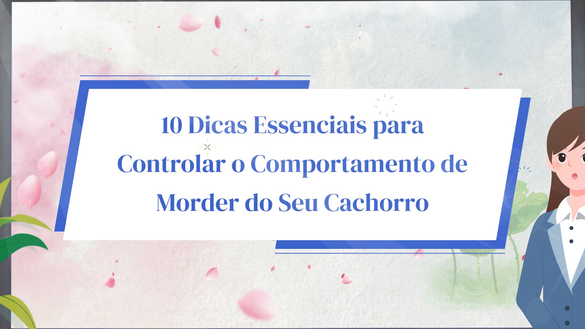 10 Dicas Essenciais para Controlar o Comportamento de Morder do Seu ...