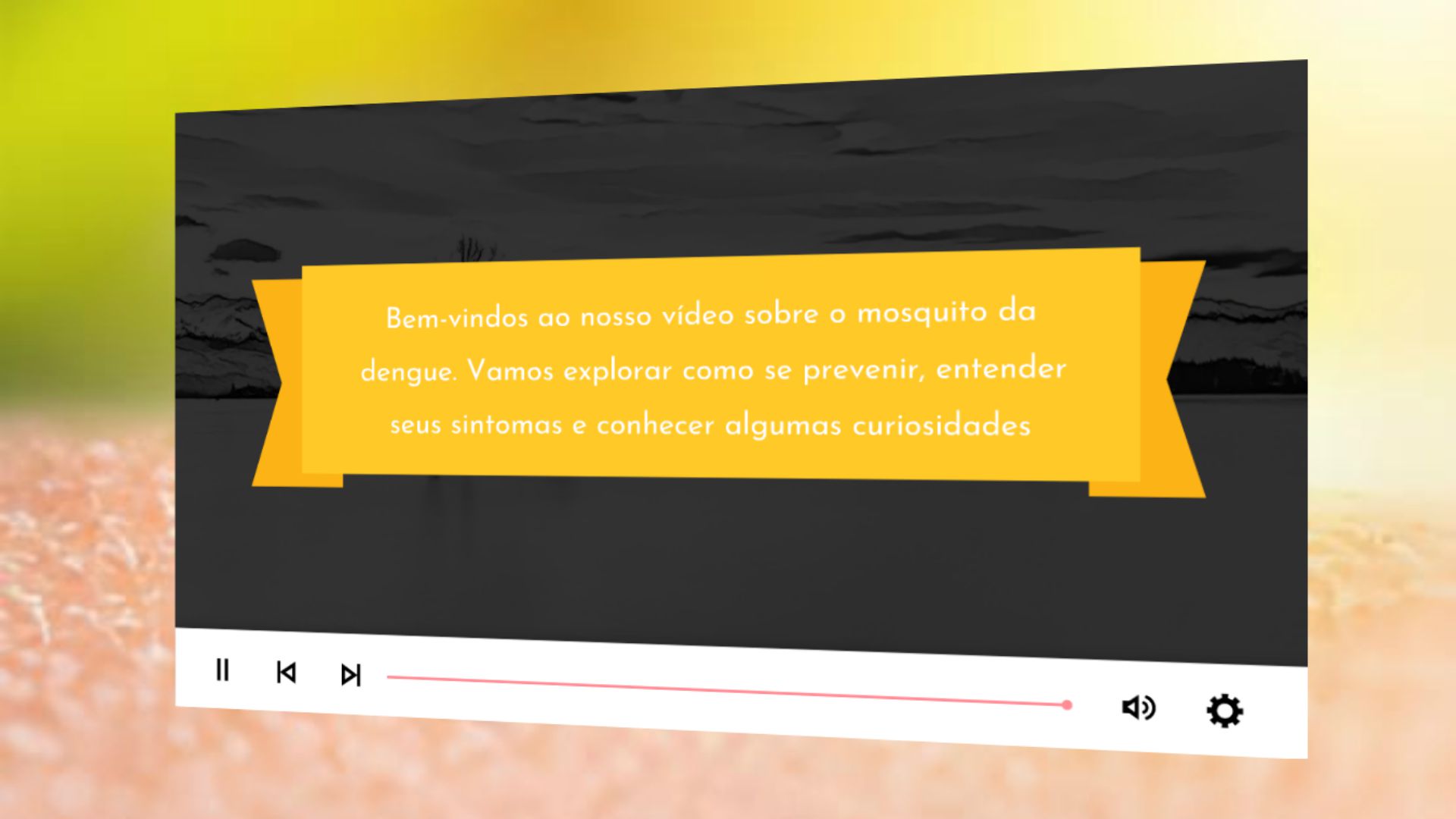 Bem Vindos Ao Nosso V Deo Sobre O Mosquito Da Dengue Vamos Explorar