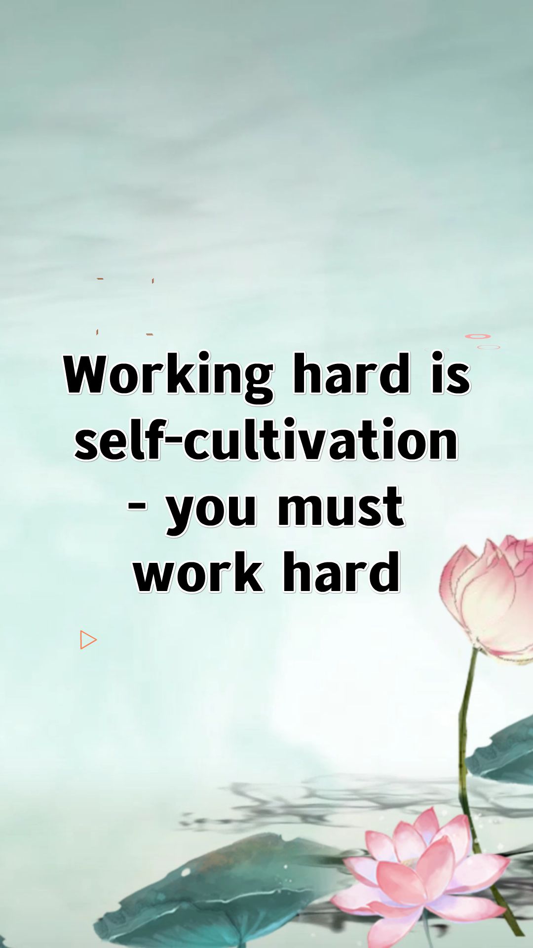 Working hard is self-cultivation - you must work hard. - Talking Head ...