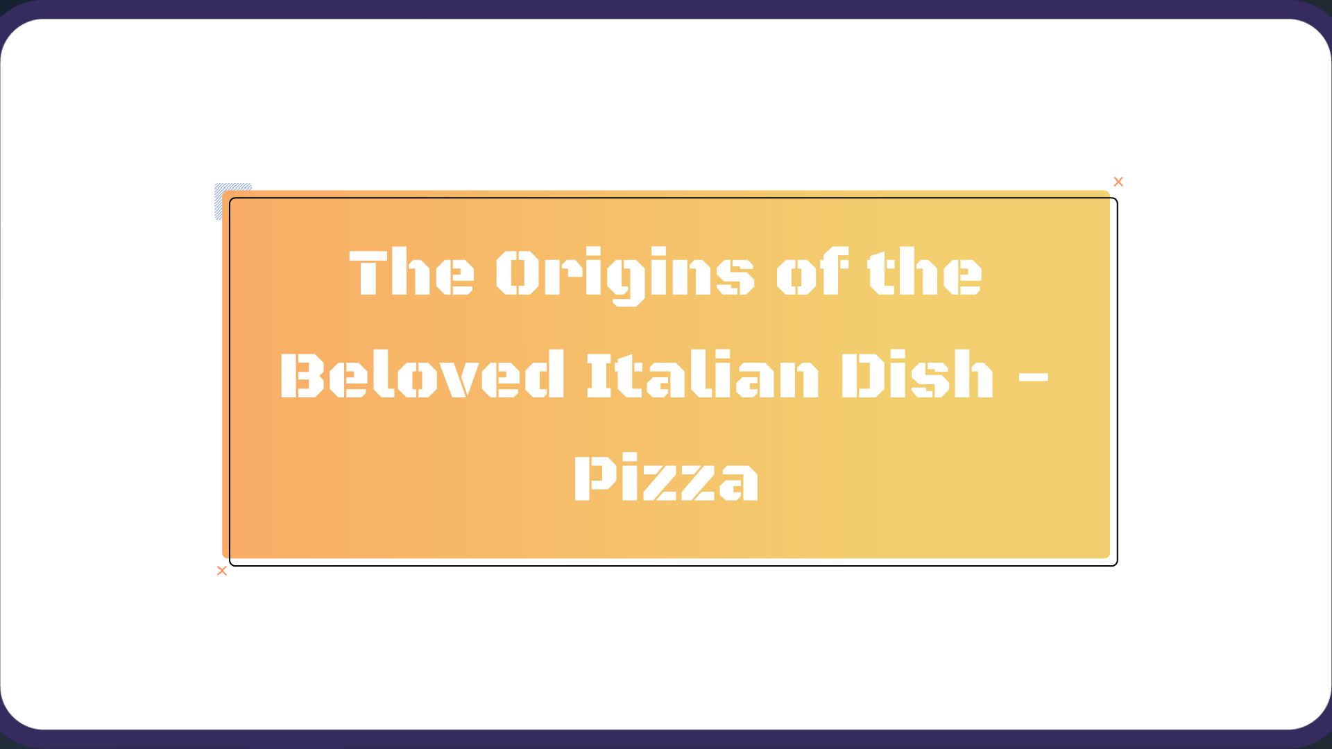 The Origins of the Beloved Italian Dish - Pizza. - Animated Video By ...