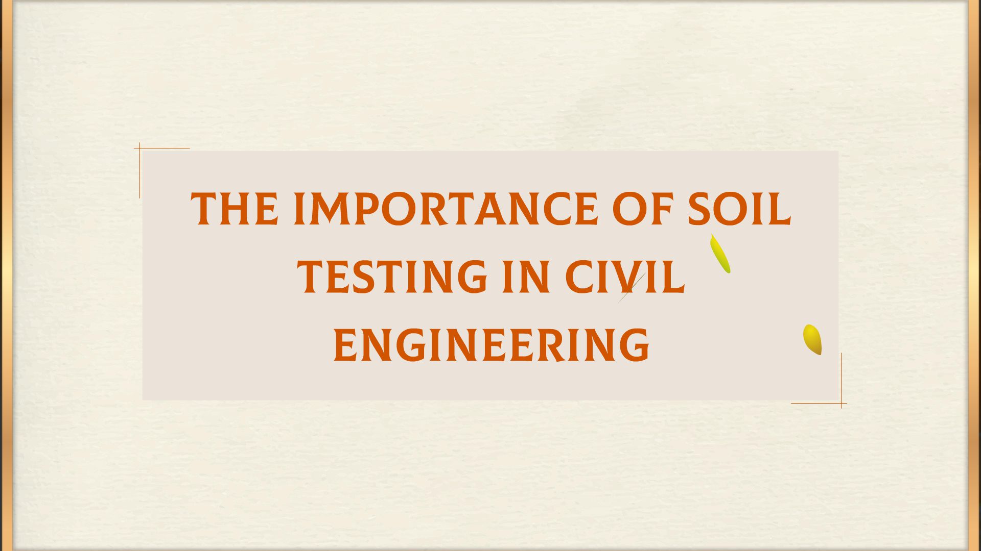 The Importance Of Soil Testing In Civil Engineering - Animated Video By 