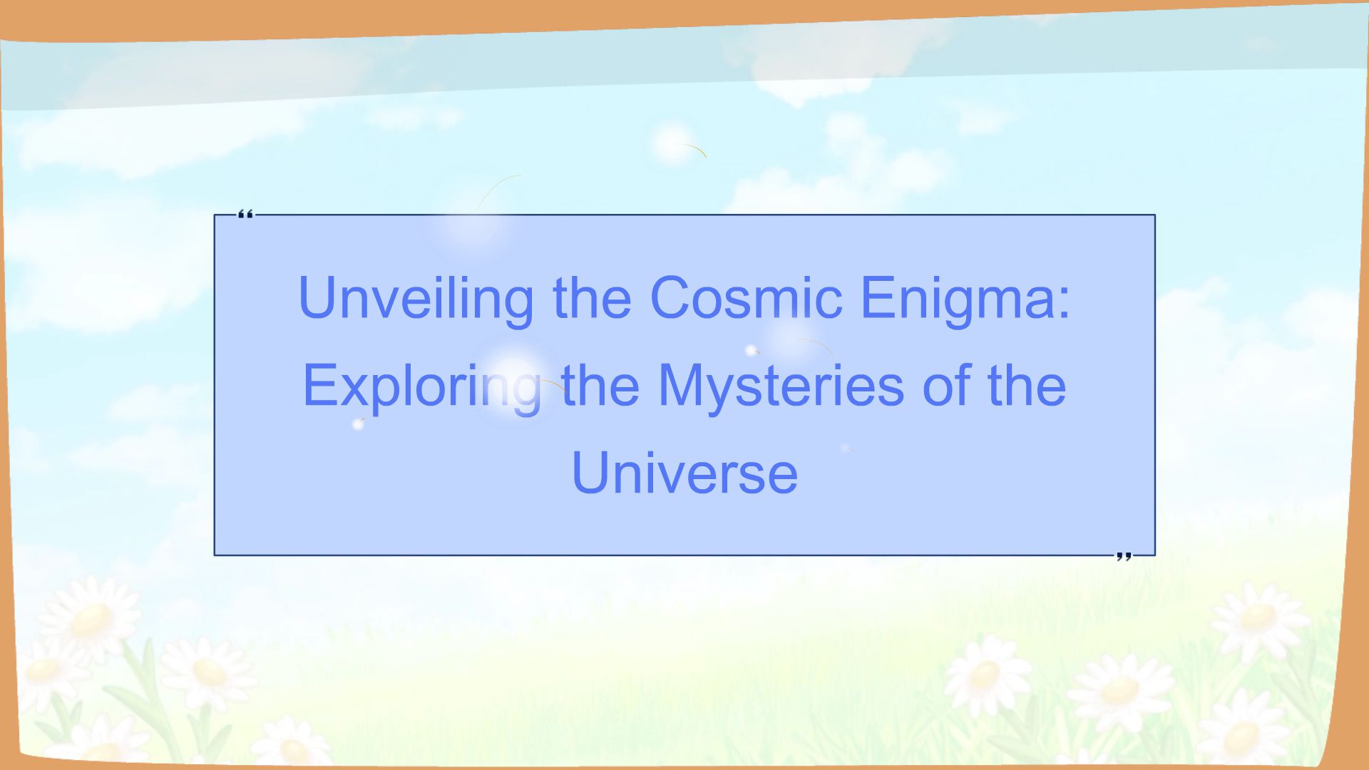 Unveiling The Cosmic Enigma: Exploring The Mysteries Of The Universe 