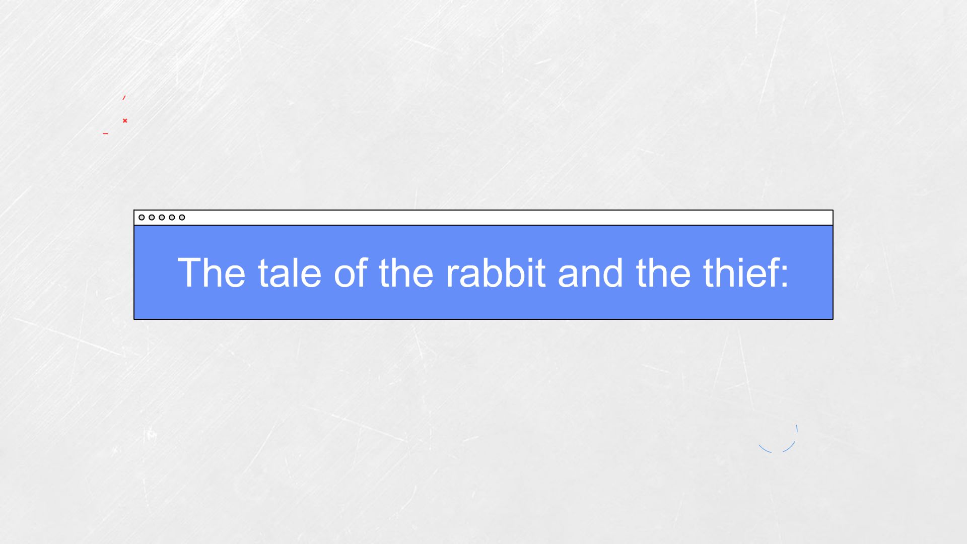 The Tale Of The Rabbit And The Thief: - Animated Video By Yalep15045 