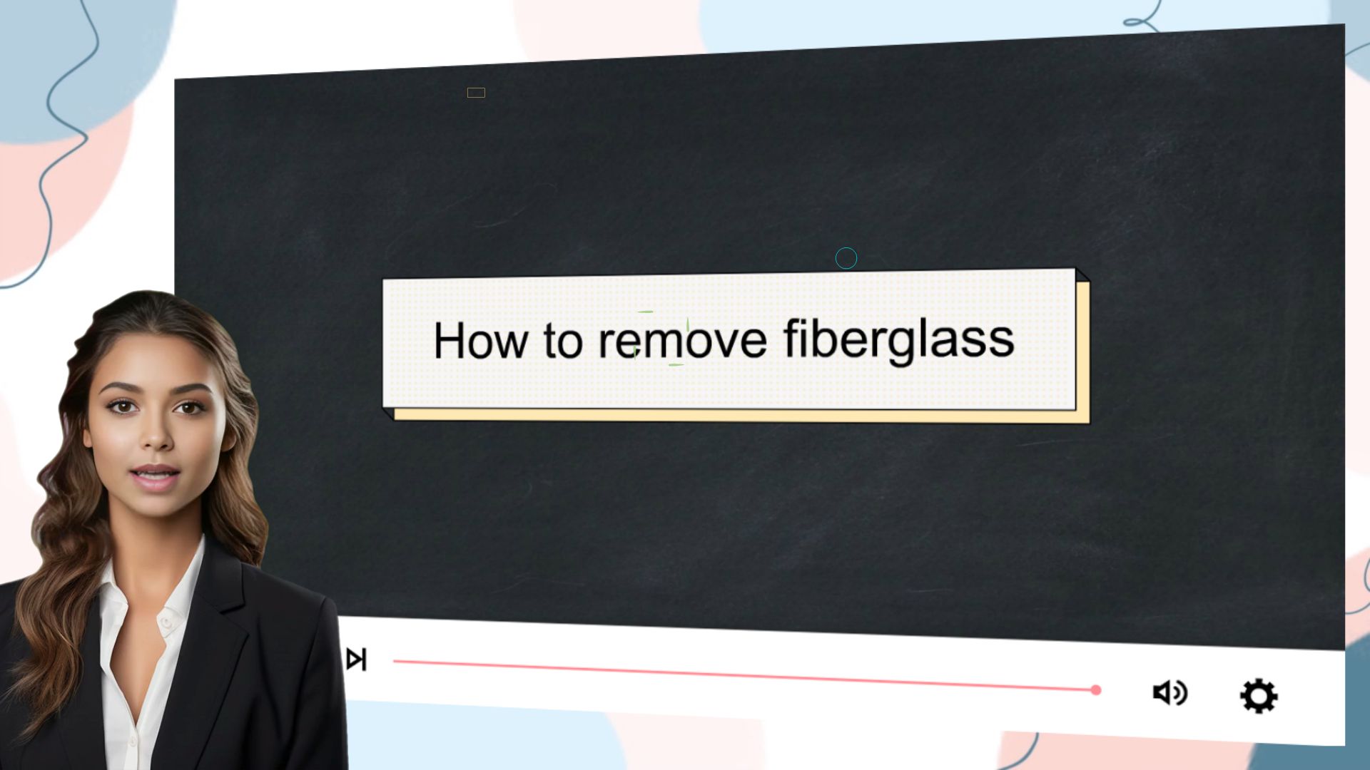 How to remove fiberglass Animated Video By Digi M Solutions LLC
