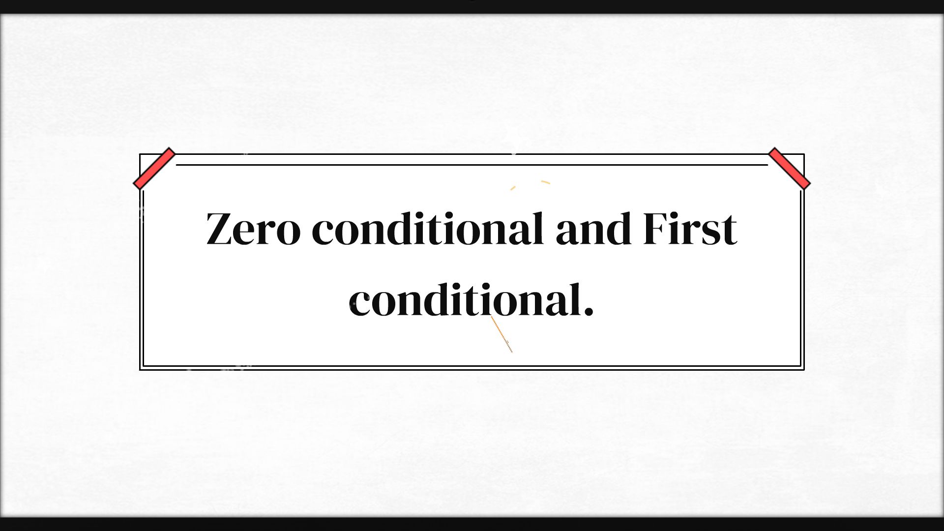 Zero conditional and First conditional. - Animated Video By Lisieux ...