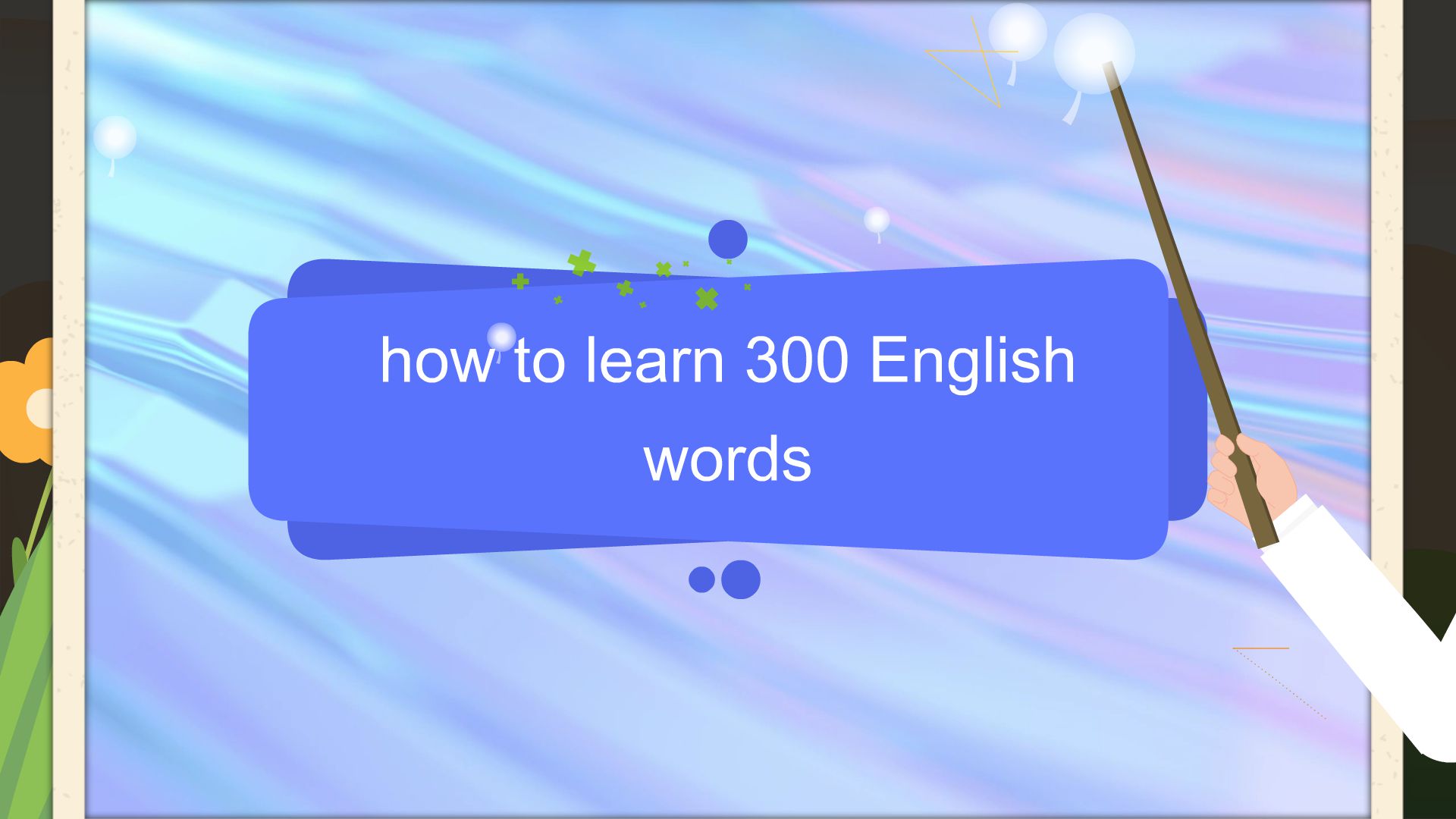 how to learn 300 English words. - Animated Video By Dang Ky - Mango Animate