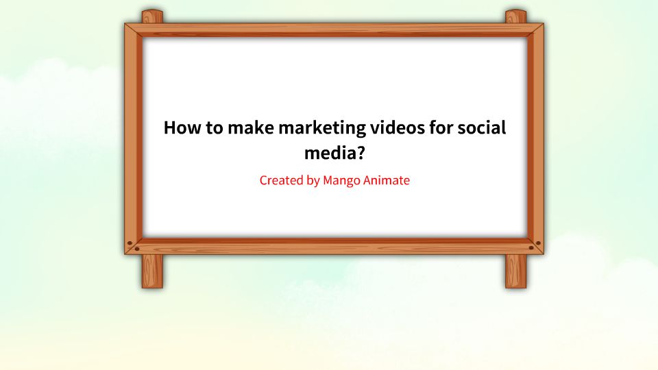 How to make marketing videos for social media? animation video created
