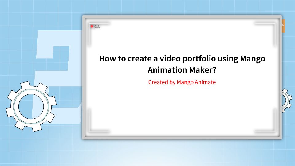 How to create a video portfolio using Mango Animation Maker? animation ...