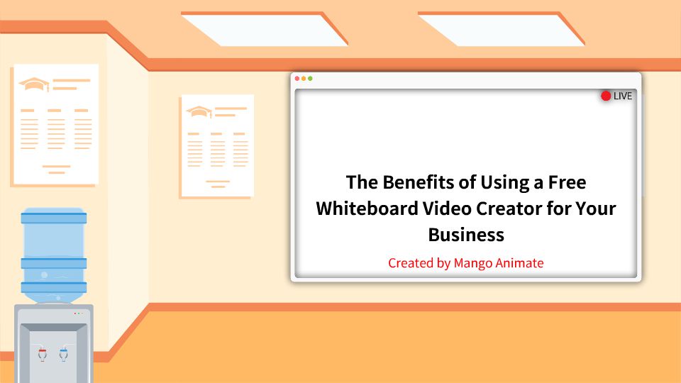 The Benefits of Using a Free Whiteboard Video Creator for Your Business