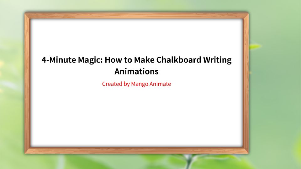 4Minute Magic How to Make Chalkboard Writing Animations animation