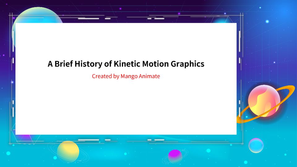 A Brief History Of Kinetic Motion Graphics Animation Video Created By